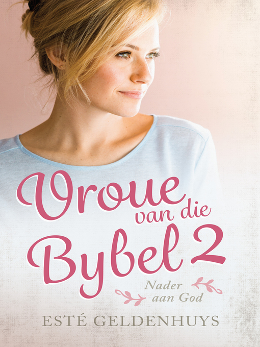 Title details for Vroue van die Bybel 2 by Esté Geldenhuys - Wait list